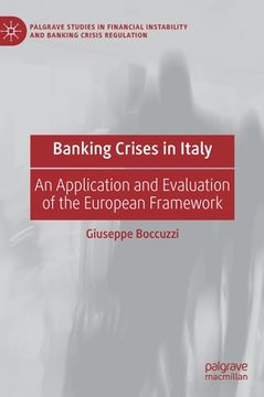 portada Banking Crises in Italy: An Application and Evaluation of the European Framework (en Inglés)