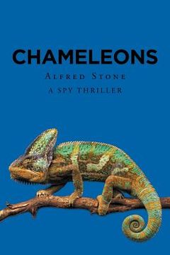 portada Chameleons: A Spy Thriller (en Inglés)