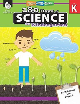 portada 180 Days of Science for Kindergarten - Daily Science Practice for Kids Ages 4 to 6 - Interactive Science Workbook (180 Days of Practice) (en Inglés)