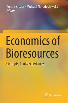 portada Economics of Bioresources: Concepts, Tools, Experiences (en Inglés)
