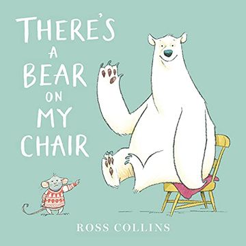 portada There'S a Bear on my Chair (en Inglés)