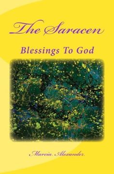 portada The Saracen: Blessings To God