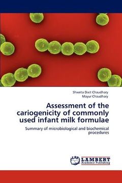portada assessment of the cariogenicity of commonly used infant milk formulae (en Inglés)