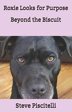 portada Roxie Looks for Purpose Beyond the Biscuit (en Inglés)