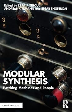 portada Modular Synthesis: Patching Machines and People (en Inglés)