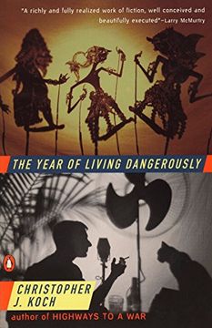 portada The Year of Living Dangerously (in English)