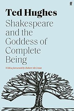 portada Shakespeare and the Goddess of Complete Being (en Inglés)