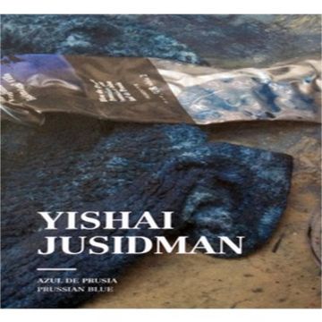 portada Yishai Jusidman: Prussian Blue (in English)