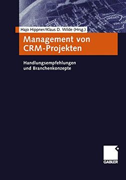 portada Management von Crm-Projekten: Handlungsempfehlungen und Branchenkonzepte