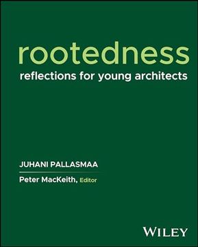 portada Rootedness: Reflections for Young Architects