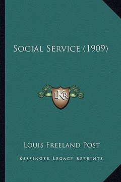 portada social service (1909) (en Inglés)