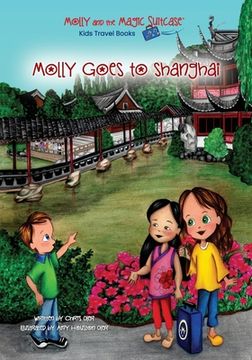 portada Molly and the Magic Suitcase: Molly Goes to Shanghai (en Inglés)