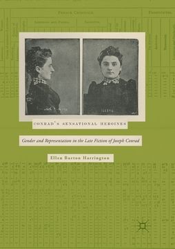 portada Conrad's Sensational Heroines: Gender and Representation in the Late Fiction of Joseph Conrad (in English)
