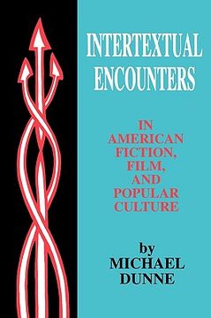 portada intertextual encounters in amer fiction: film, and popular culture (en Inglés)