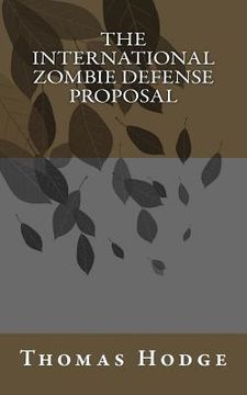 portada The International Zombie Defense Proposal: Icopu (en Inglés)