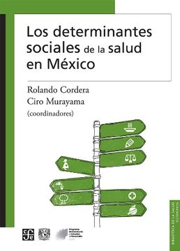 portada Los Determinantes Sociales de la Salud en Mexico (in Spanish)