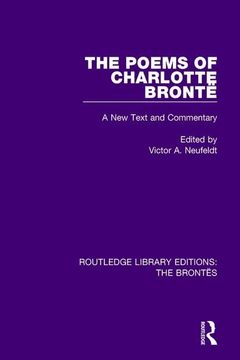 portada The Poems of Charlotte Brontë: A New Text and Commentary (en Inglés)