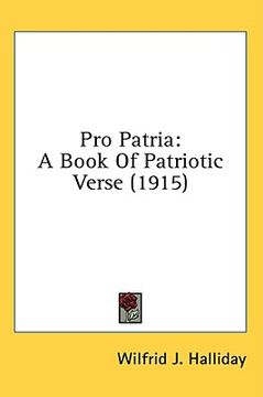 portada pro patria: a book of patriotic verse (1915)