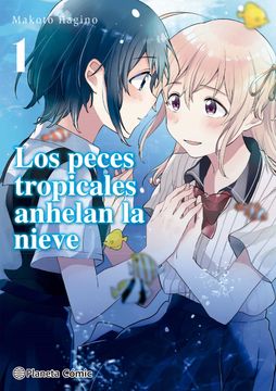 portada Los Peces Tropicales Anhelan la Nieve nº 01 (in Spanish)