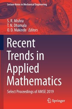 portada Recent Trends in Applied Mathematics: Select Proceedings of Amse 2019 (in English)