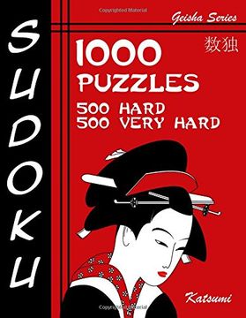 portada Sudoku 1,000 Puzzles, 500 Hard & 500 Very Hard: Sudoku Puzzle Book With Two Levels of Difficulty To Help You Improve Your Game: Volume 31 (Geisha Series)