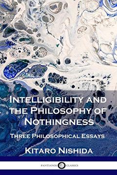 portada Intelligibility and the Philosophy of Nothingness: Three Philosophical Essays (en Inglés)