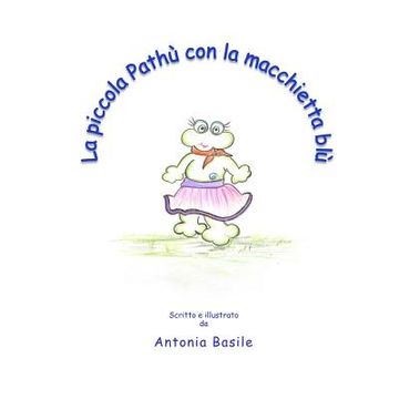 portada La piccola Pathù con la macchietta blù (en Italiano)