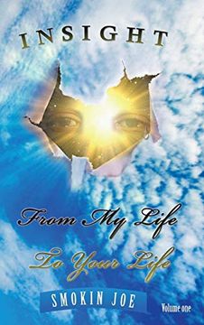 portada Insight From my Life to Your Life (en Inglés)