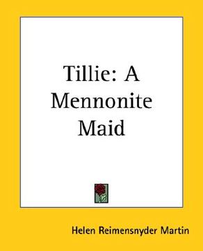 portada tillie: a mennonite maid (en Inglés)