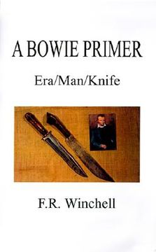 portada a bowie primer: era/man/knife (en Inglés)