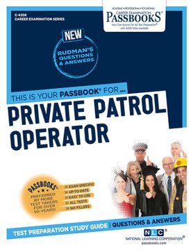 portada Private Patrol Operator (C-4208): Passbooks Study Guide Volume 4208