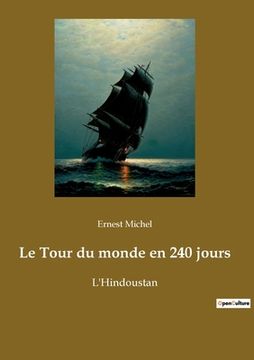 portada Le Tour du monde en 240 jours: L'Hindoustan (in French)