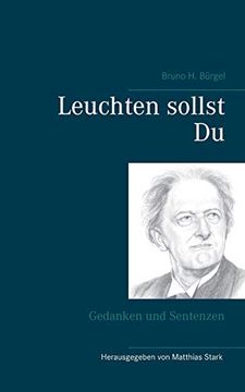 portada Leuchten Sollst du: Gedanken und Sentenzen (en Alemán)
