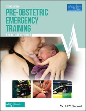 portada Pre-Obstetric Emergency Training: A Practical Approach (Advanced Life Support Group) (en Inglés)