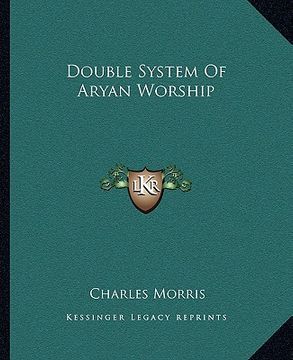 portada double system of aryan worship (en Inglés)