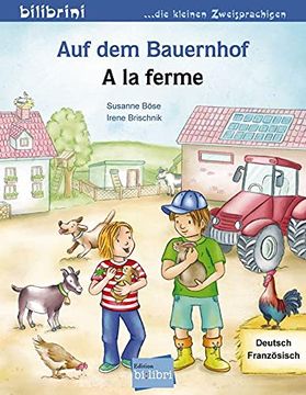 portada Auf dem Bauernhof: Kinderbuch Deutsch-Französisch (en Alemán)