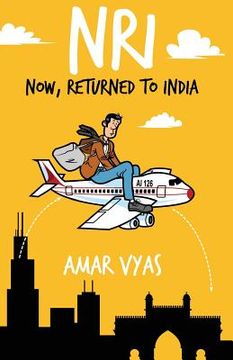 portada Nri: Now, Returned to India: (Amol Dixit Series Book 1) (en Inglés)