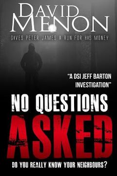 portada No Questions Asked: A Manchester crime story featuring DSI Jeff Barton (en Inglés)