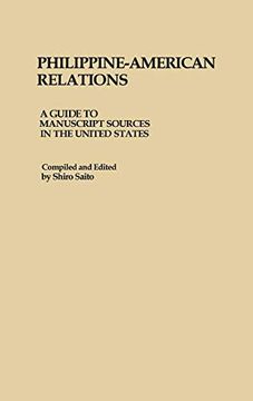 portada Philippine-American Relations: A Guide to Manuscript Sources in the United States (en Inglés)