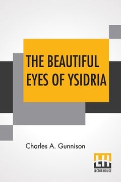 portada The Beautiful Eyes Of Ysidria (in English)