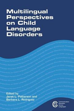 portada Multilingual Perspectives on Child Language Disorders (Communication Disorders Across Languages)