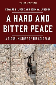 portada A Hard and Bitter Peace: A Global History of the Cold war (en Inglés)