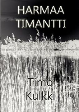 portada Harmaa Timantti (en Finlandés)