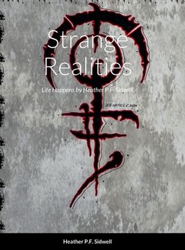 portada Strange Realities: Life Happens (en Inglés)