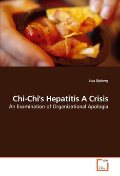 portada Chi-Chi's Hepatitis A Crisis: An Examination of Organizational Apologia