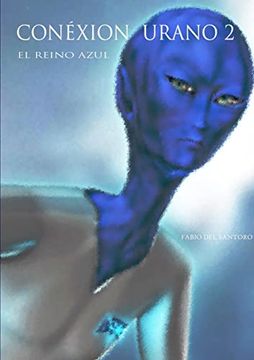 portada Conexión Urano 2 - el Reino Azul