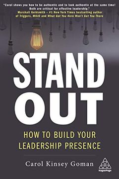 portada Stand Out: How to Build Your Leadership Presence (en Inglés)