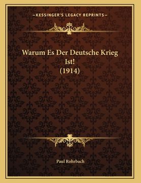 portada Warum Es Der Deutsche Krieg Ist! (1914) (in German)