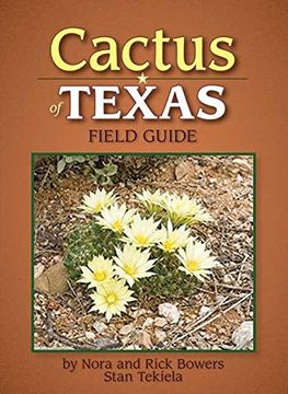 portada Cactus of Texas Field Guide (Cacti Identification Guides) 