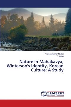 portada Nature in Mahakavya, Winterson's Identity, Korean Culture: A Study